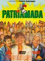 Смотреть «Patriamada» онлайн фильм в хорошем качестве