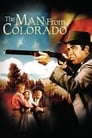 Смотреть «Человек из Колорадо» онлайн фильм в хорошем качестве