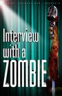 Interview with a Zombie (2005) трейлер фильма в хорошем качестве 1080p