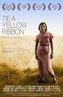 Смотреть «Tie a Yellow Ribbon» онлайн фильм в хорошем качестве