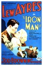 Железный человек (1931) скачать бесплатно в хорошем качестве без регистрации и смс 1080p