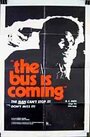 Смотреть «The Bus Is Coming» онлайн фильм в хорошем качестве