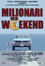 Смотреть «Уик-энд миллионеров» онлайн фильм в хорошем качестве