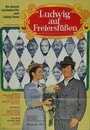 Ludwig auf Freiersfüßen (1969) трейлер фильма в хорошем качестве 1080p