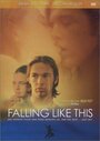 Falling Like This (2001) трейлер фильма в хорошем качестве 1080p