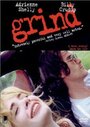 Смотреть «Grind» онлайн фильм в хорошем качестве
