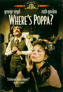Где Поппа? (1970) кадры фильма смотреть онлайн в хорошем качестве