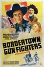 Bordertown Gun Fighters (1943) трейлер фильма в хорошем качестве 1080p