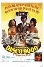 Смотреть «Disco 9000» онлайн фильм в хорошем качестве