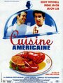 Смотреть «Американская кухня» онлайн фильм в хорошем качестве