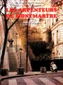Les arpenteurs de Montmartre (1993) скачать бесплатно в хорошем качестве без регистрации и смс 1080p