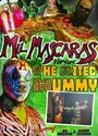 Смотреть «Mil Mascaras vs. the Aztec Mummy» онлайн фильм в хорошем качестве