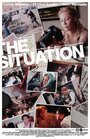 Ситуация (2006) кадры фильма смотреть онлайн в хорошем качестве