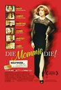 Умри, мамочка, умри (2003) кадры фильма смотреть онлайн в хорошем качестве