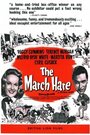 The March Hare (1956) трейлер фильма в хорошем качестве 1080p