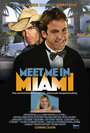 Смотреть «Встретьте меня в Майами» онлайн фильм в хорошем качестве