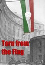 Смотреть «Torn from the Flag: A Film by Klaudia Kovacs» онлайн фильм в хорошем качестве