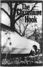 The Chromium Hook (2000) скачать бесплатно в хорошем качестве без регистрации и смс 1080p