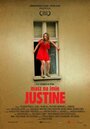 Смотреть «Тебя зовут Юстина» онлайн фильм в хорошем качестве
