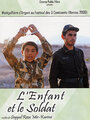 Смотреть «Ребенок и солдат» онлайн фильм в хорошем качестве