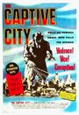 Город в плену (1952) трейлер фильма в хорошем качестве 1080p