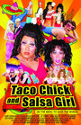 Taco Chick and Salsa Girl (2005) скачать бесплатно в хорошем качестве без регистрации и смс 1080p