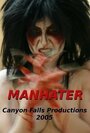 Manhater (2005) трейлер фильма в хорошем качестве 1080p