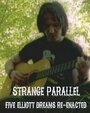 Смотреть «Strange Parallel» онлайн фильм в хорошем качестве