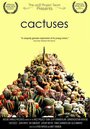 Cactuses (2006) кадры фильма смотреть онлайн в хорошем качестве