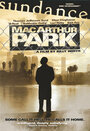 Парк МакАртура (2001) трейлер фильма в хорошем качестве 1080p