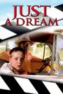 Просто мечта (2002) трейлер фильма в хорошем качестве 1080p