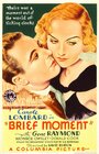 Brief Moment (1933) кадры фильма смотреть онлайн в хорошем качестве