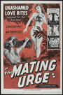 The Mating Urge (1959) кадры фильма смотреть онлайн в хорошем качестве