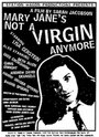 Смотреть «Mary Jane's Not a Virgin Anymore» онлайн фильм в хорошем качестве