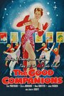 Хорошие компаньоны (1957) трейлер фильма в хорошем качестве 1080p