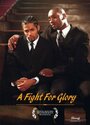 A Fight for Glory (2003) кадры фильма смотреть онлайн в хорошем качестве