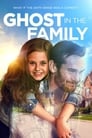 Смотреть «Призрак в семье» онлайн фильм в хорошем качестве