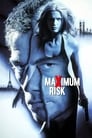 Смотреть «Максимальный риск» онлайн фильм в хорошем качестве