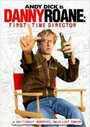 Дэнни Роун: Первый режиссер (2006) трейлер фильма в хорошем качестве 1080p