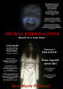 Смотреть «Призрак в доме семьи Белл» онлайн фильм в хорошем качестве