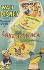 Donald Duck Visits Lake Titicaca (1955) трейлер фильма в хорошем качестве 1080p