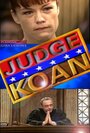 Смотреть «Judge Koan» онлайн фильм в хорошем качестве