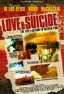 Смотреть «Любовь и самоубийство» онлайн фильм в хорошем качестве