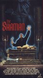 Смотреть «The Shaman» онлайн фильм в хорошем качестве