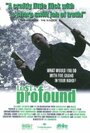 Lost & Profound (2005) трейлер фильма в хорошем качестве 1080p