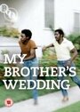 Смотреть «My Brother's Wedding» онлайн фильм в хорошем качестве
