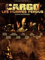 Cargo, les hommes perdus. (2010) трейлер фильма в хорошем качестве 1080p