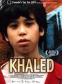 Смотреть «Халед» онлайн фильм в хорошем качестве