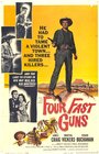 Четыре быстрых пушки (1960) трейлер фильма в хорошем качестве 1080p