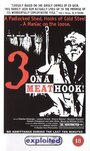 Смотреть «Трое на крюке для мяса» онлайн фильм в хорошем качестве